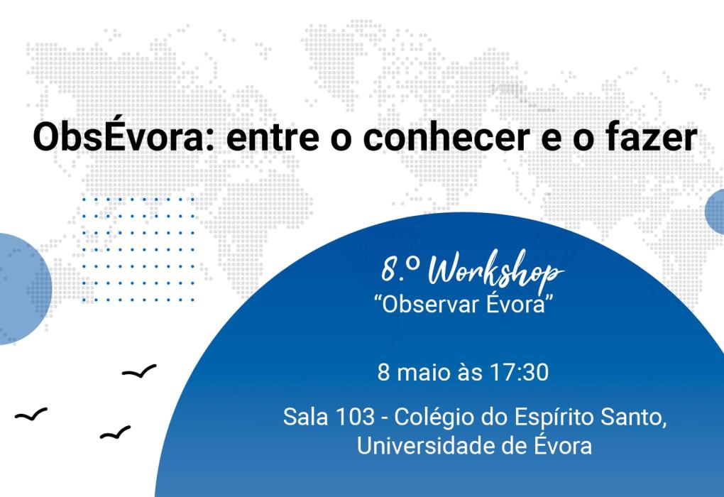 Workshop 8 - Observar Évora